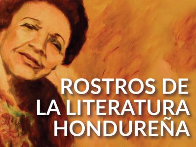 Rostros Literarios de Honduras Colección UNAH